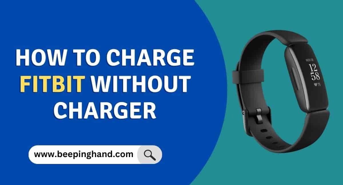 Fitbit Battery Drain? Here's How to Charge Fitbit Without Charger