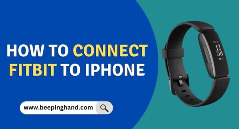 How to Connect Fitbit to iphone : Step by Step Guide