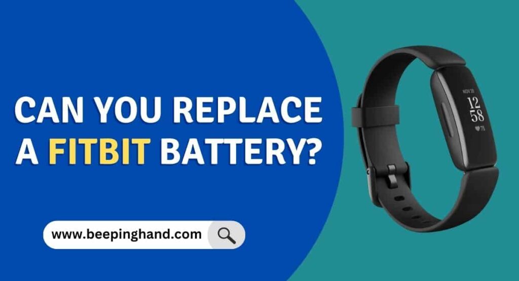 can-you-replace-a-fitbit-battery-know-everything