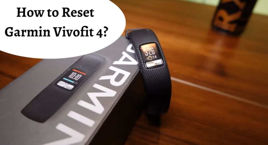 How Reset Vivofit Step-by-Step Guide