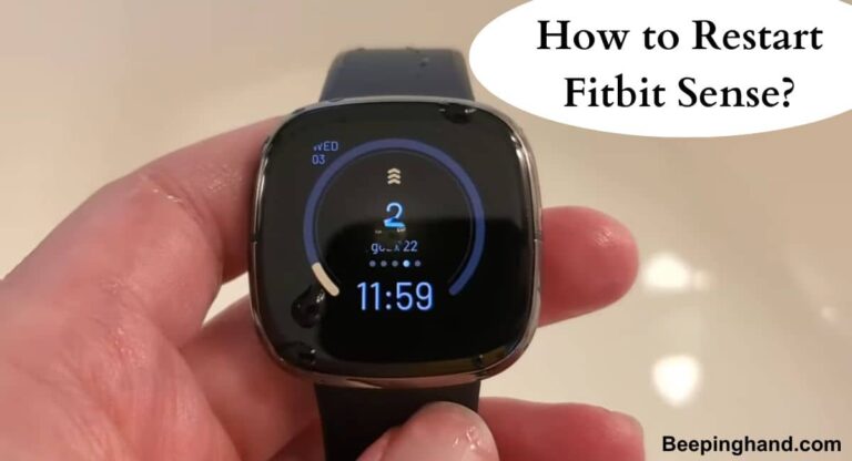 How To Restart Fitbit Sense: Step-by-Step Guide